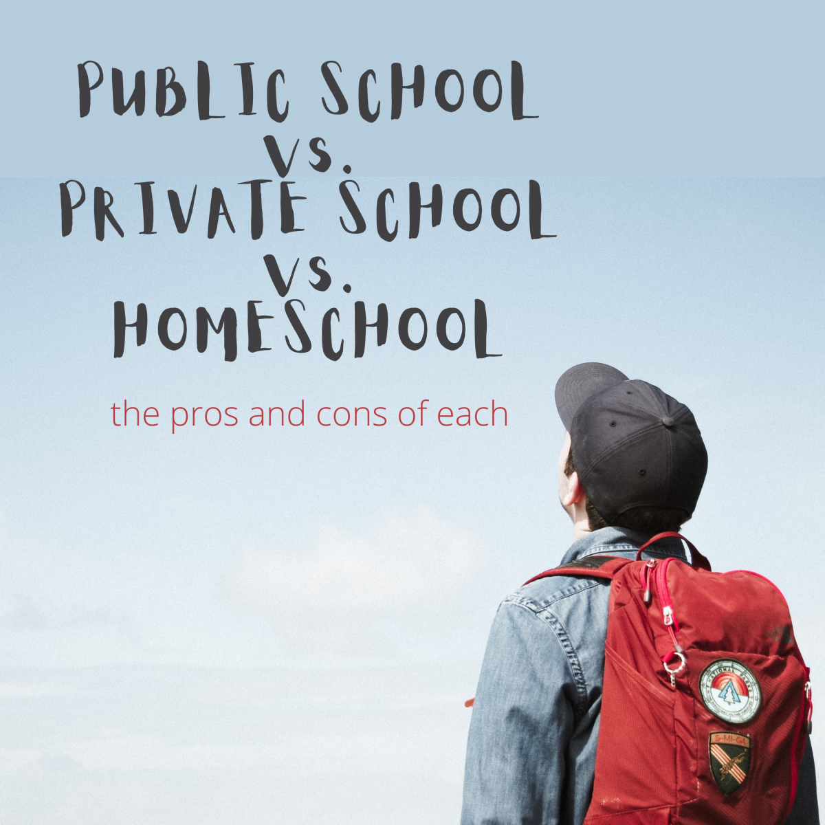 The Pros and Cons of Public, Private, and Home School
