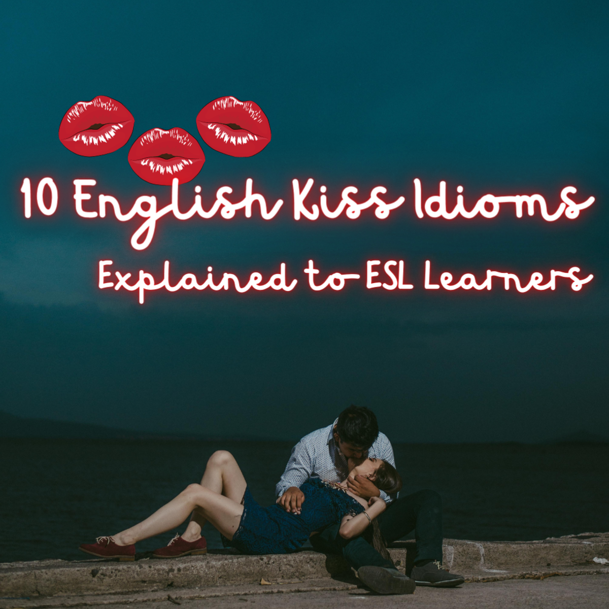 Read on to discover 10 common English kissing idioms. As an ESL student, these idioms will help you further understand conversational aspects of the English language.