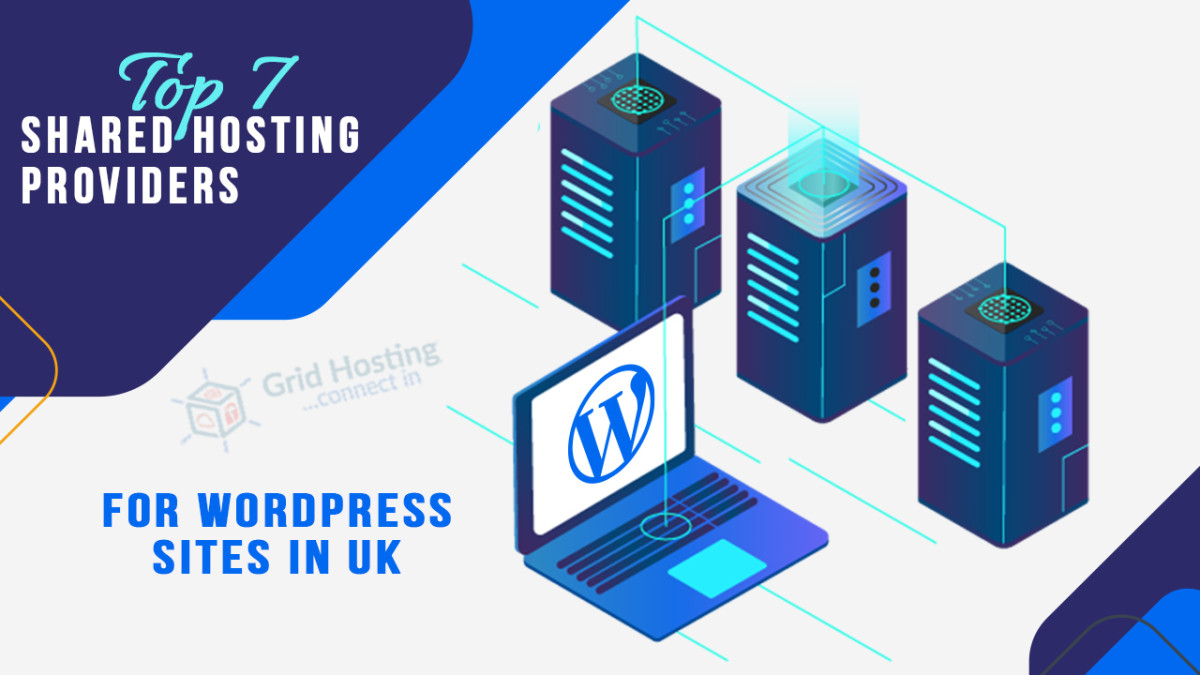 Top 7 Shared Hosting Providers for WordPress Sites in the UK