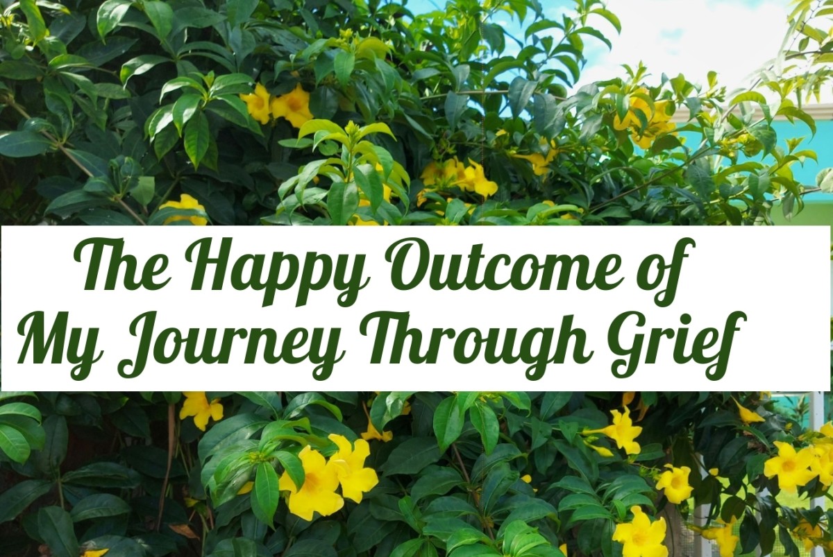 The Happy Outcome of My Journey Through Grief