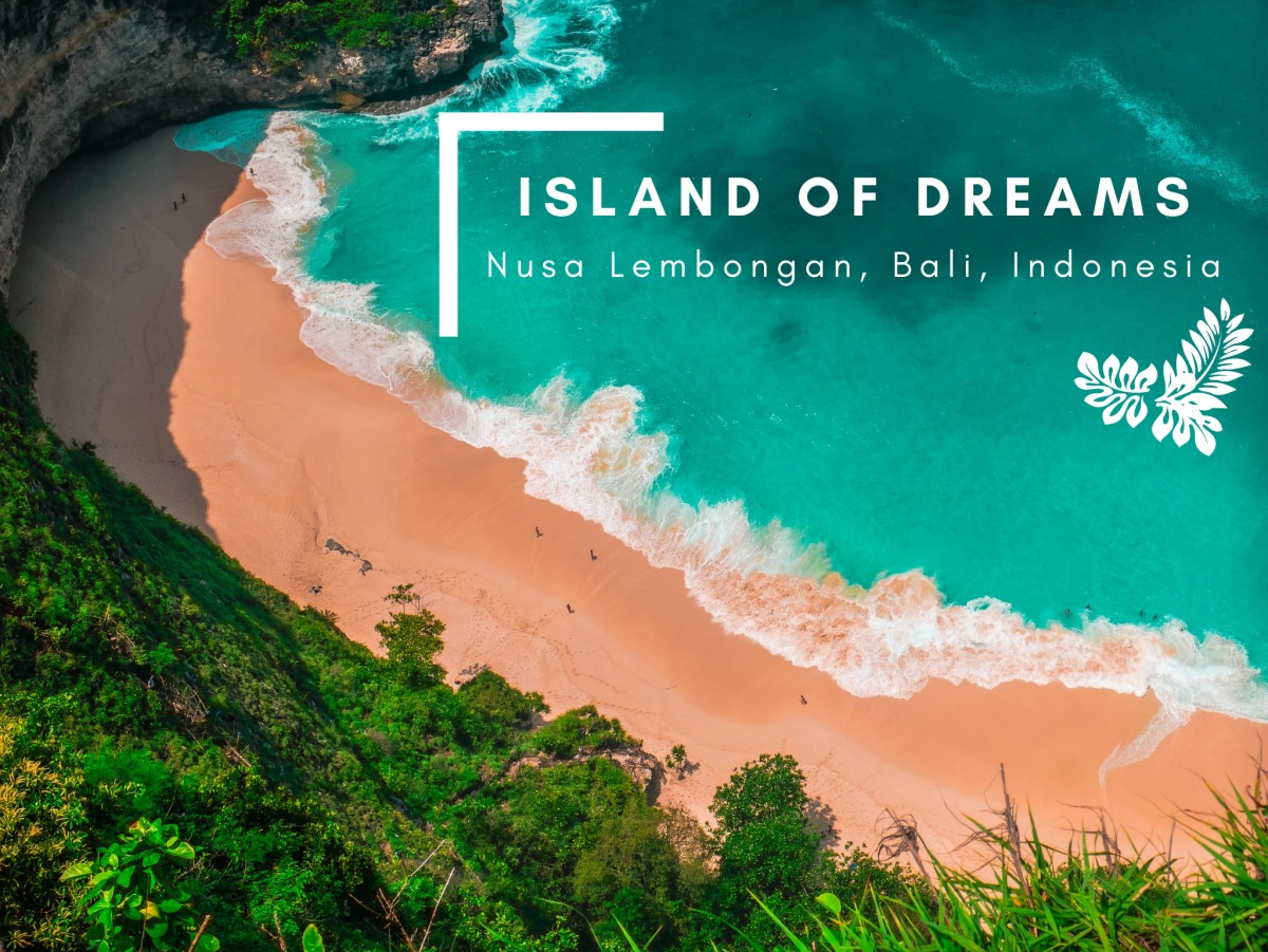 Island of Dreams: Nusa Lembongan, Bali, Indonesia