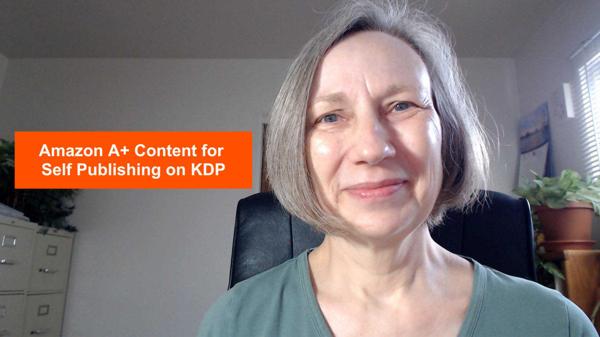 Amazon A+ Content for Self Published Authors on KDP