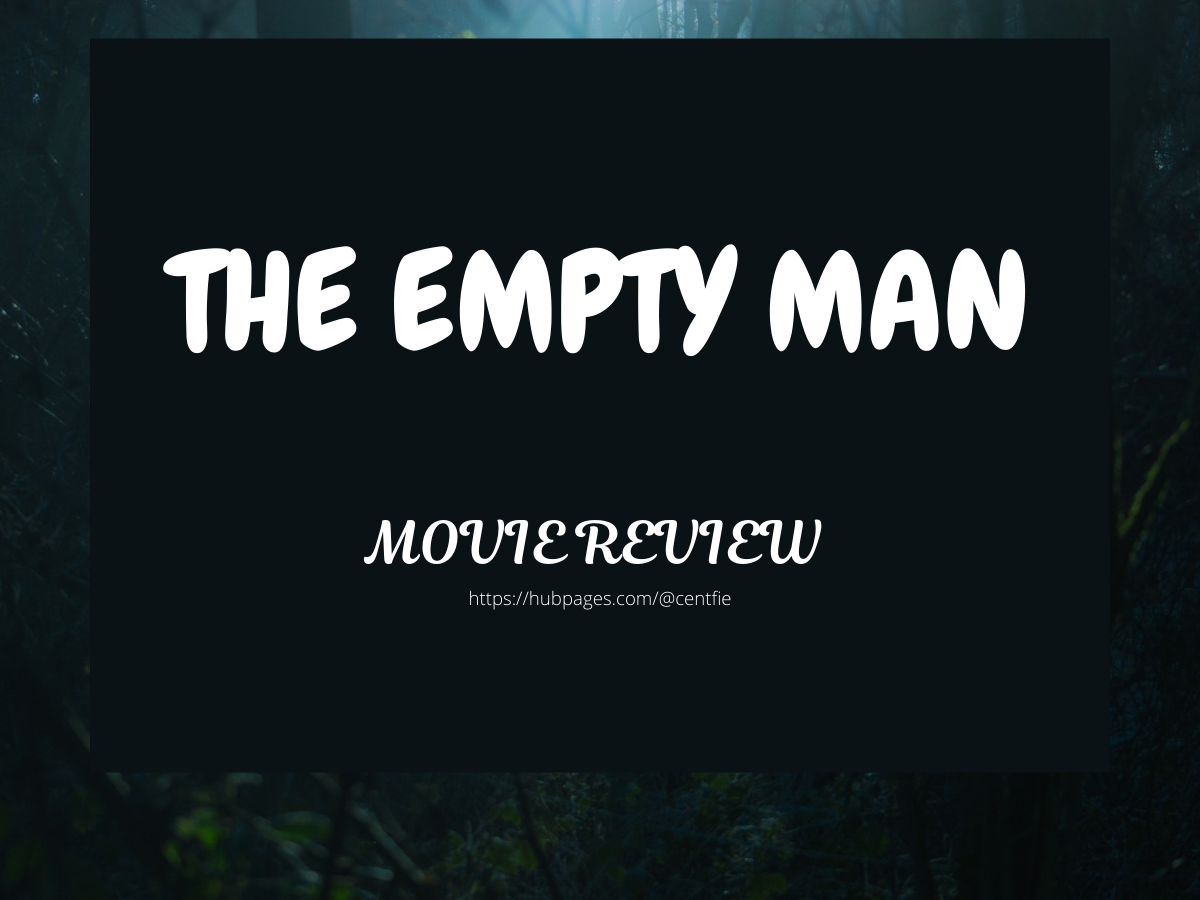 The Empty Man (2020) Movie Review