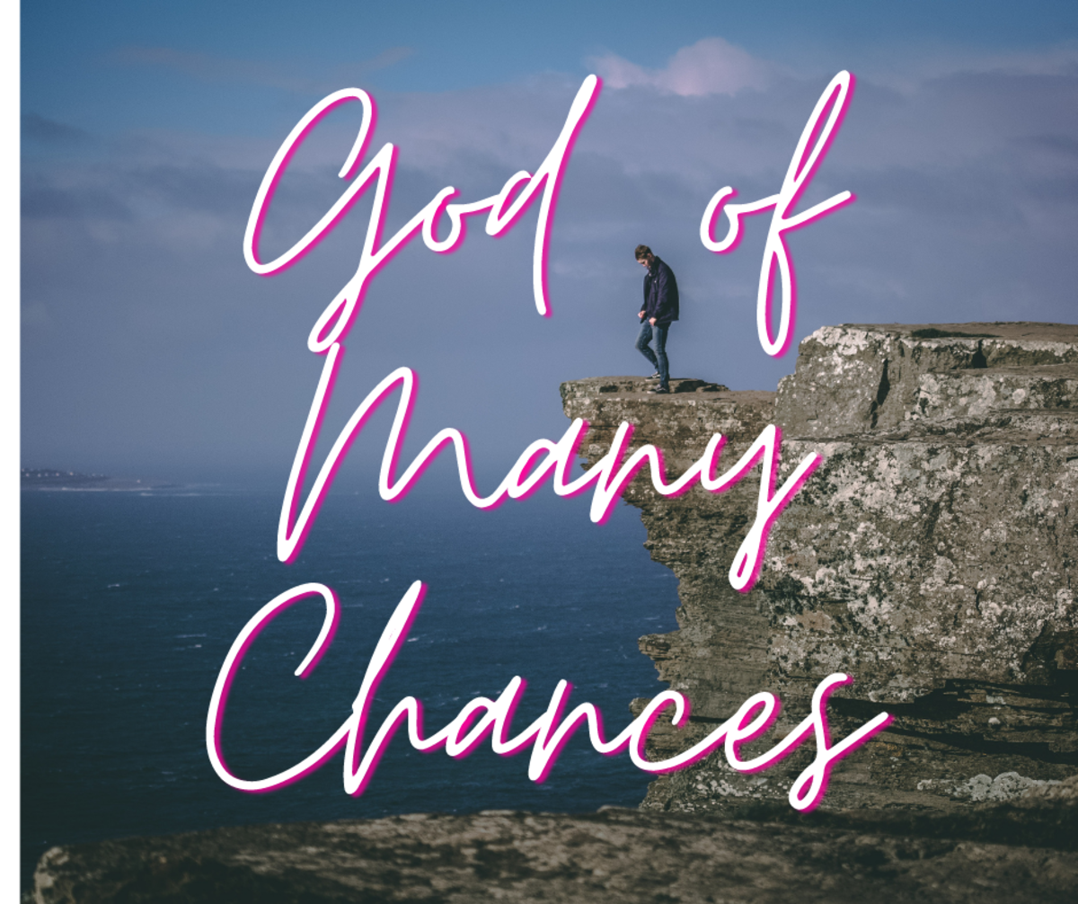 A God of Many Chances-A Response to Brenda's Word Prompt Week 51 