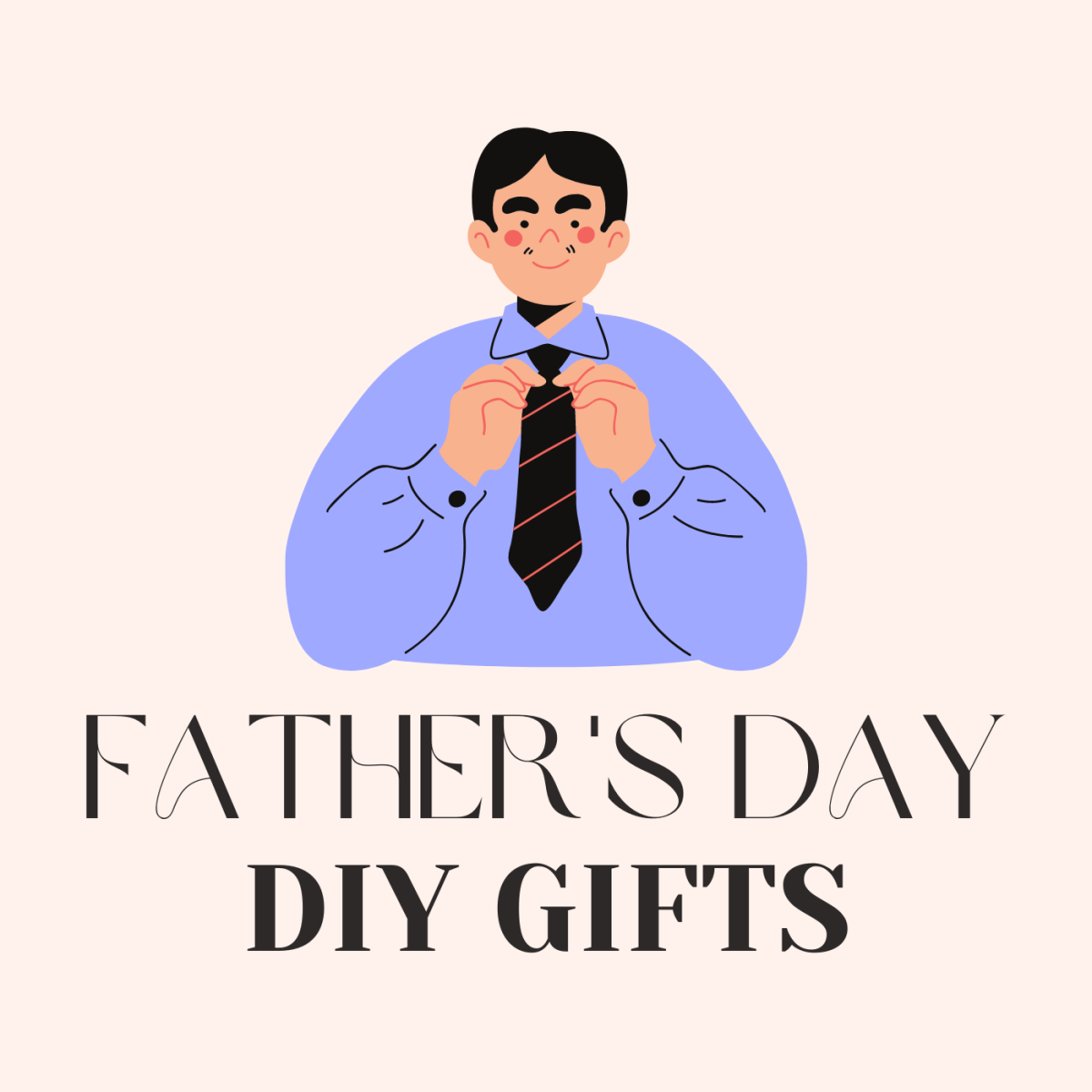 30+ Easy DIY Dollar Store Father’s Day Gifts That Are as Unique as Dad