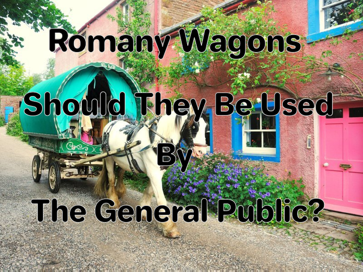 Romany Wagons Should They Be Used by the General Public?