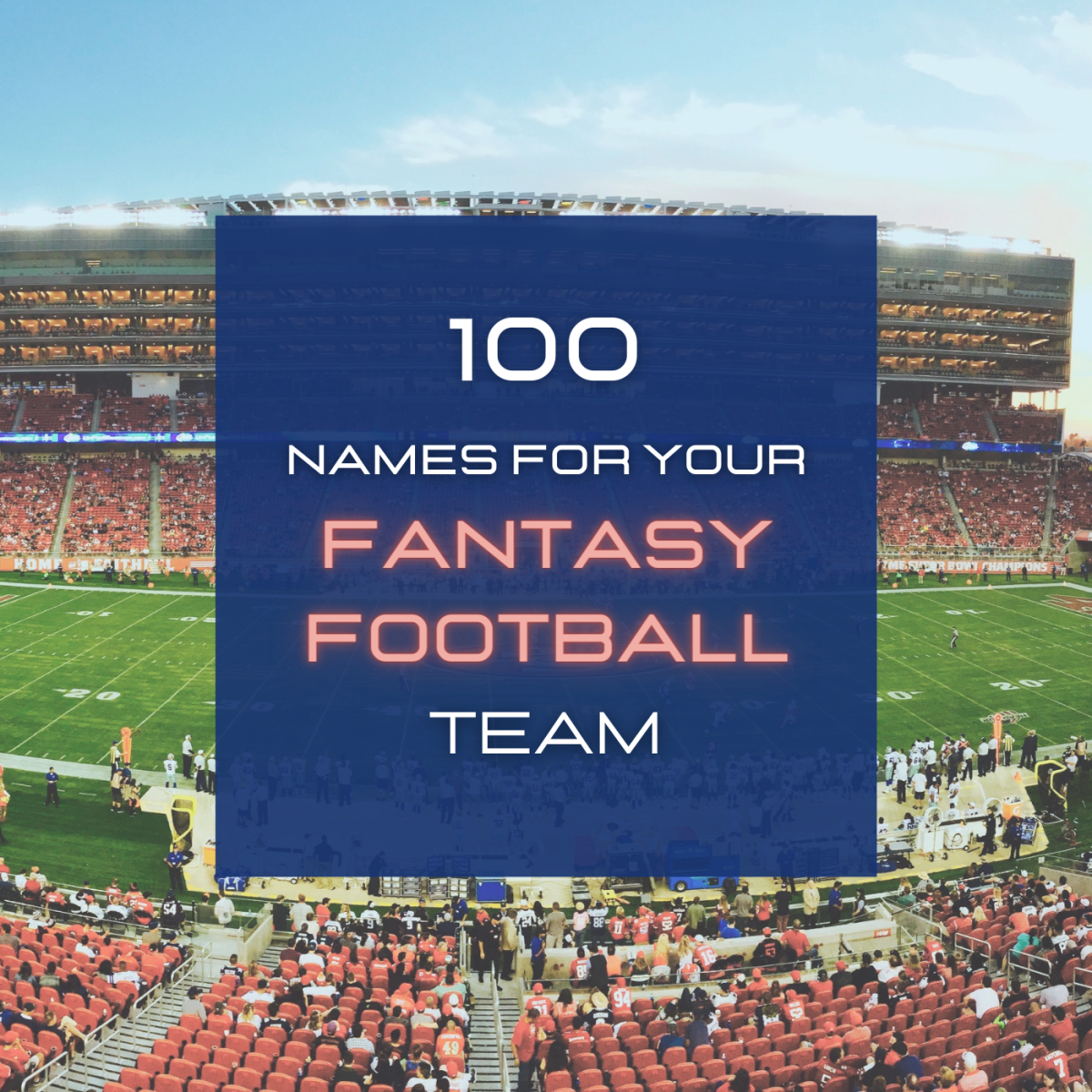 100 funny, creative, and clever names to use for your Fantasy Football team. 