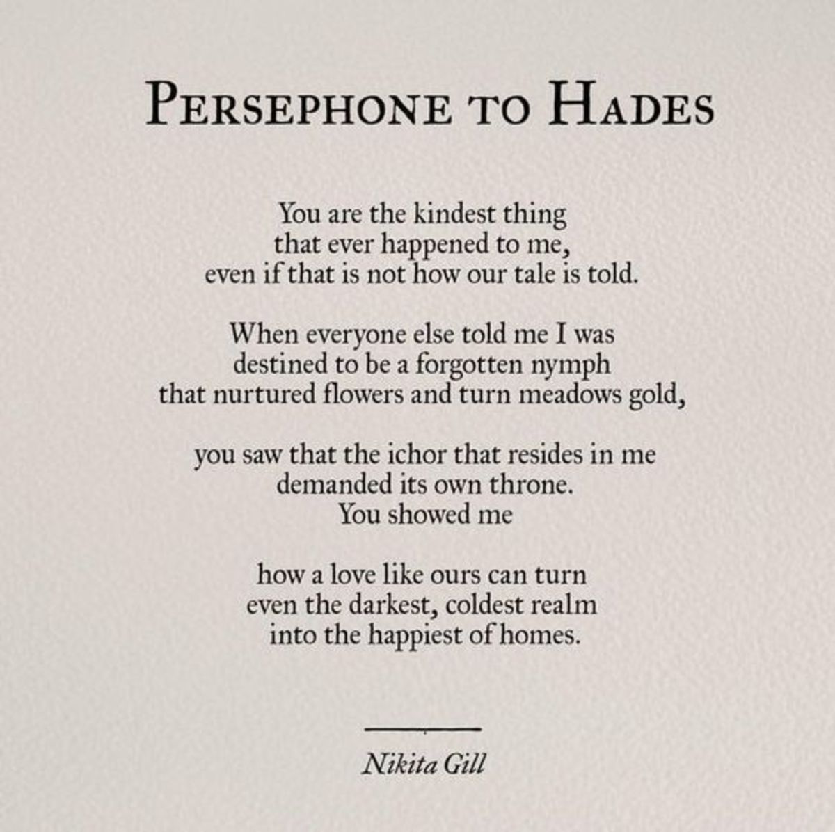 Persephone to Hades, Nikita Gill