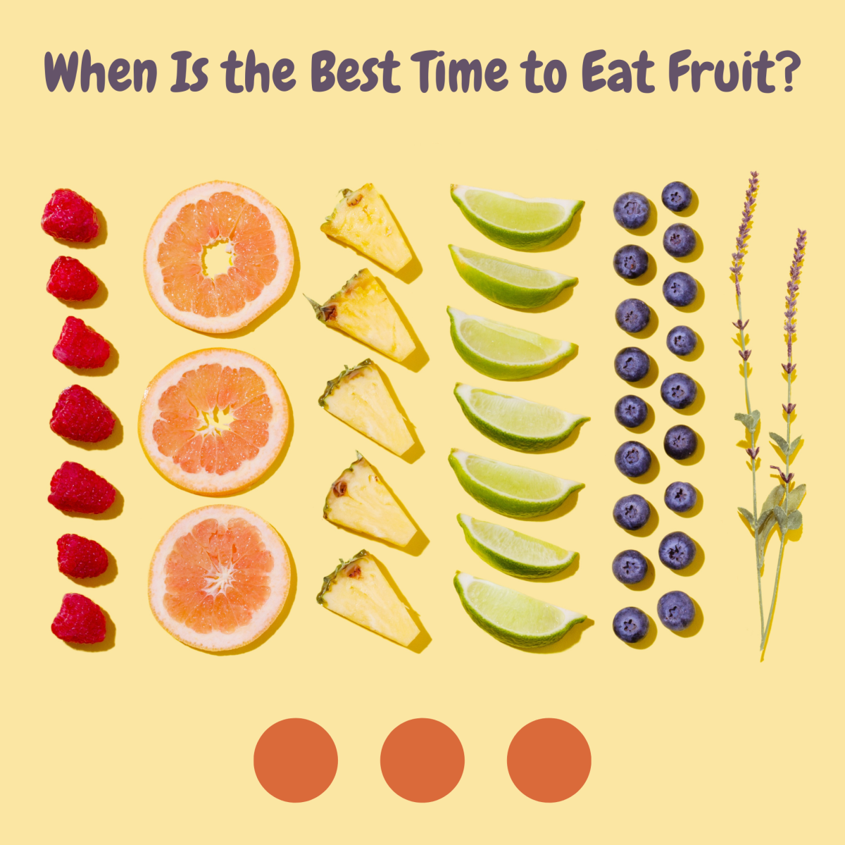 Fruits are always good to eat, but when should you eat them? 