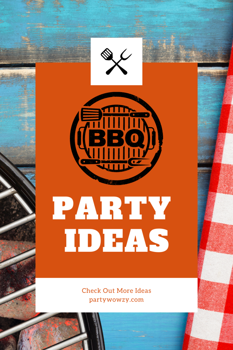 50+ Amazing DIY BBQ Party Ideas To Keep The Grill Burning All Summer Long