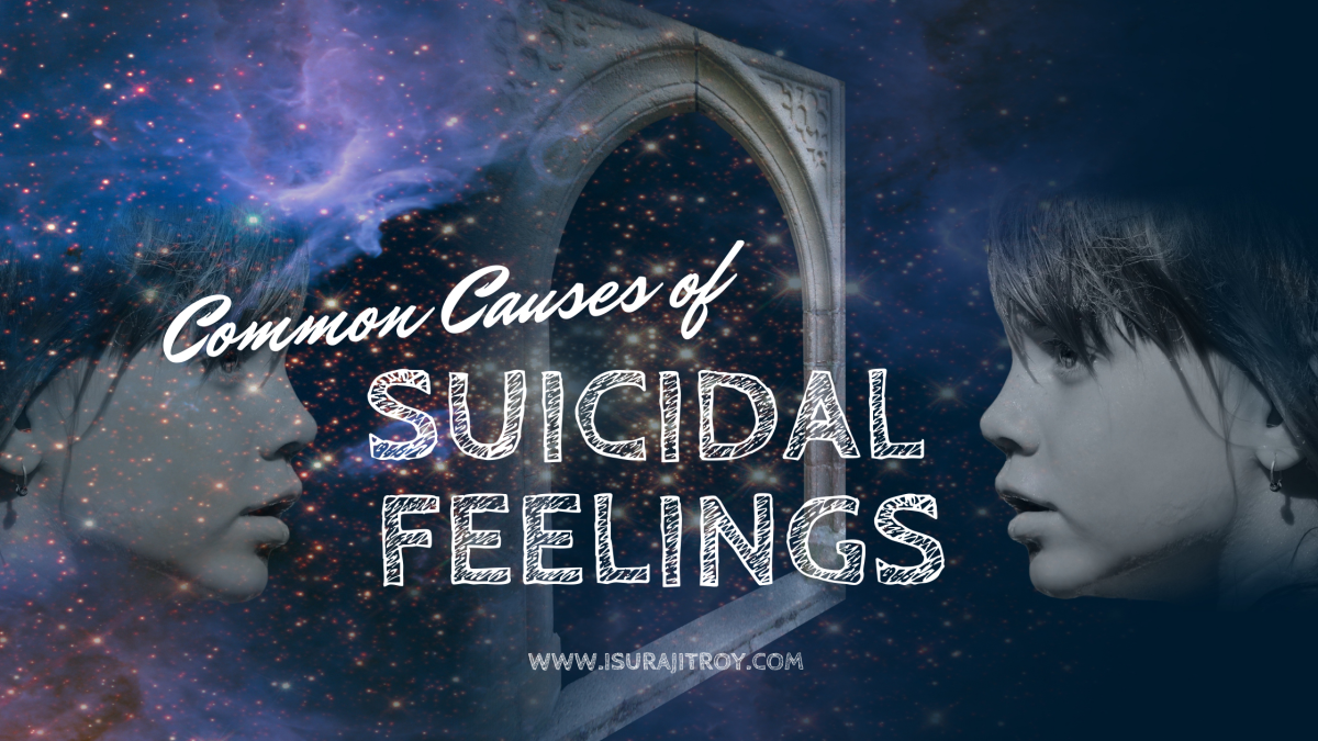 Common Causes of Suicidal Feelings
