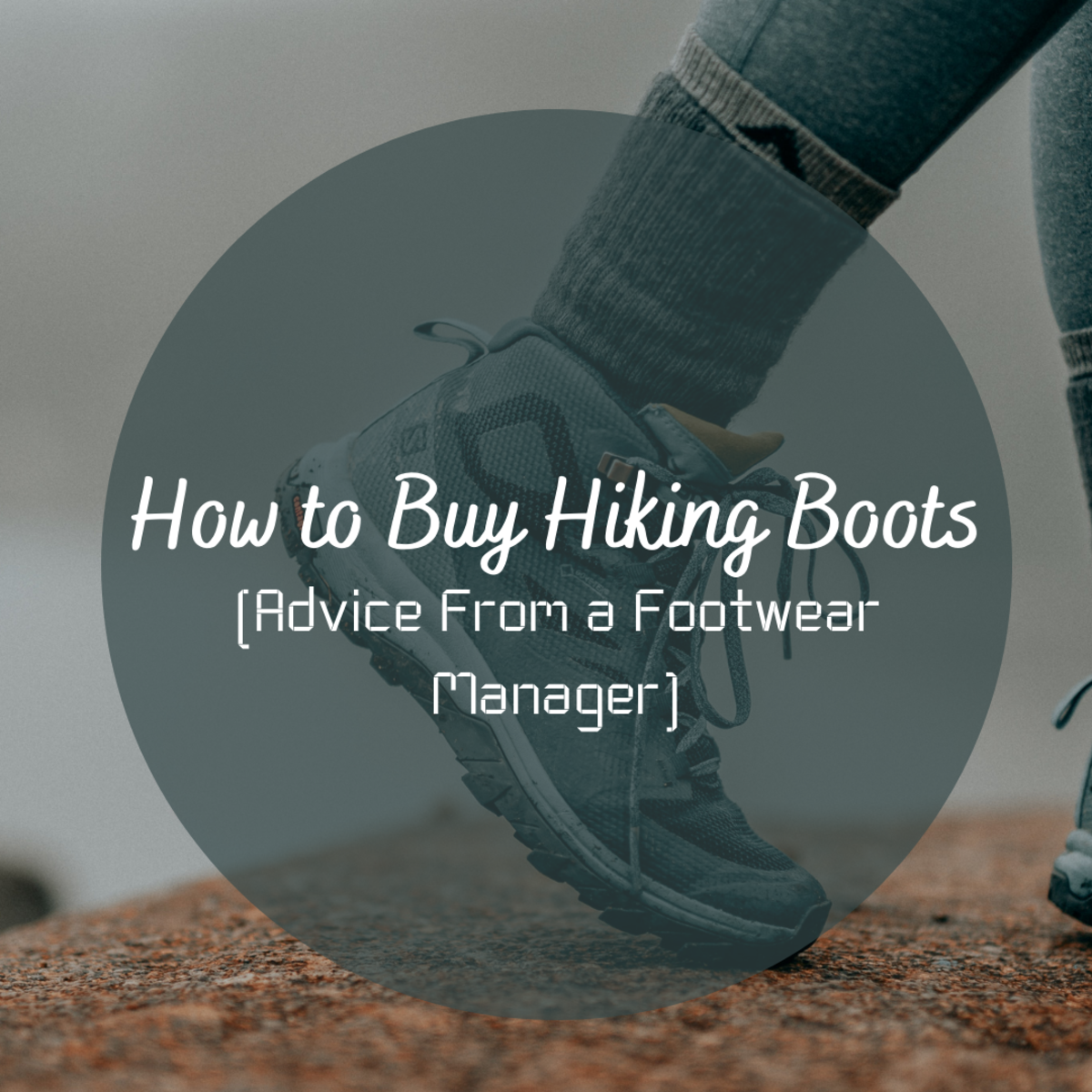 How to Buy Hiking Boots