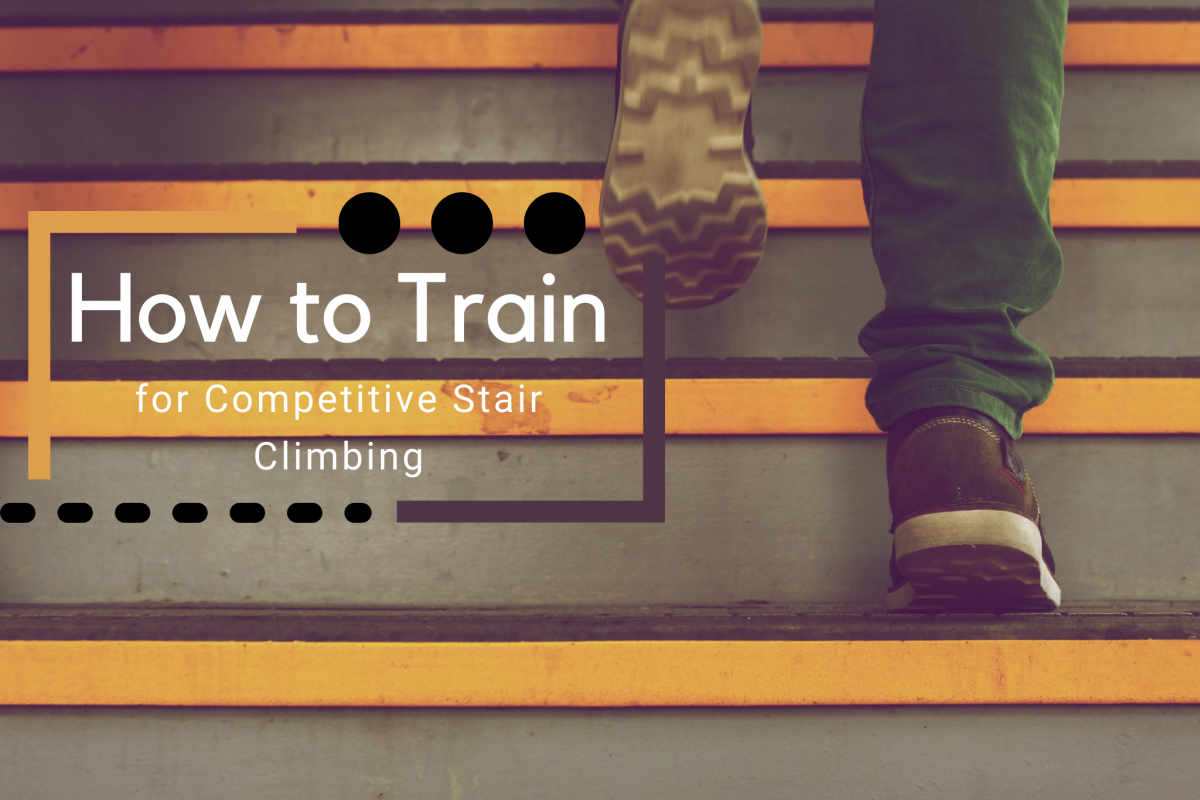 Competitive stair climbing is a thing. Here's how to train for it. 