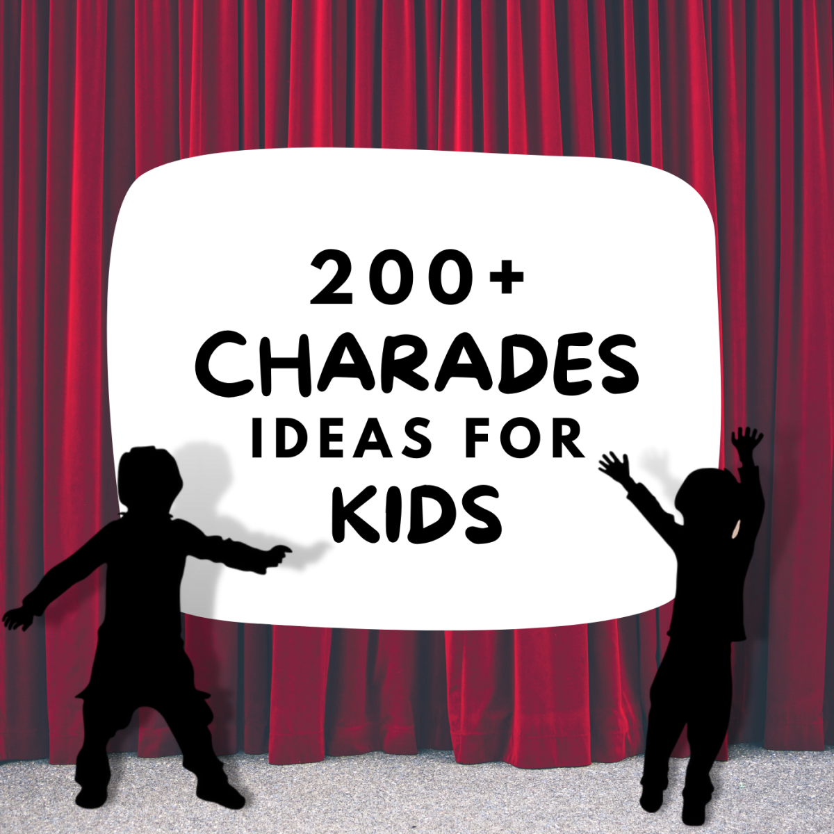 Over 200 family-friendly charades ideas!