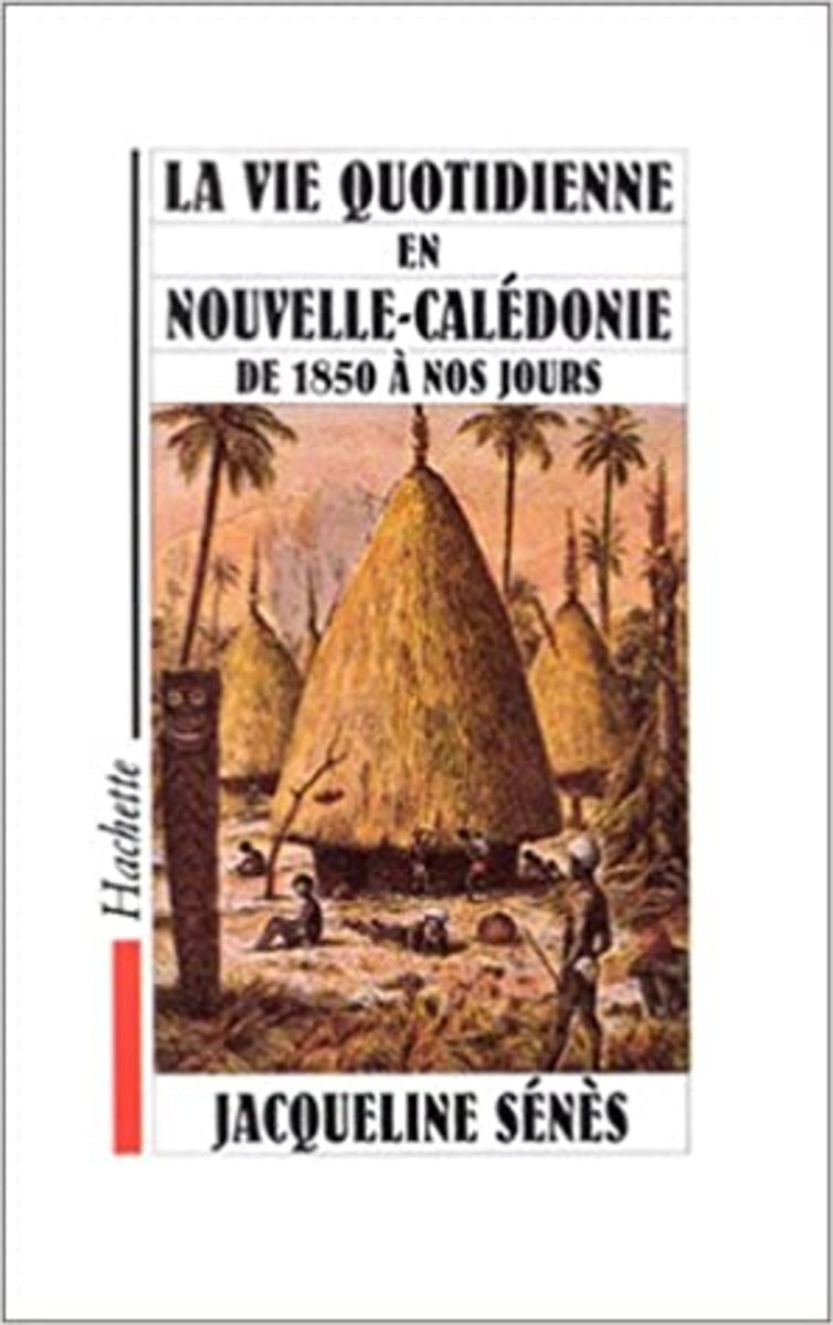 La Vie Quotidienne en Nouvelle-Calédonie Review