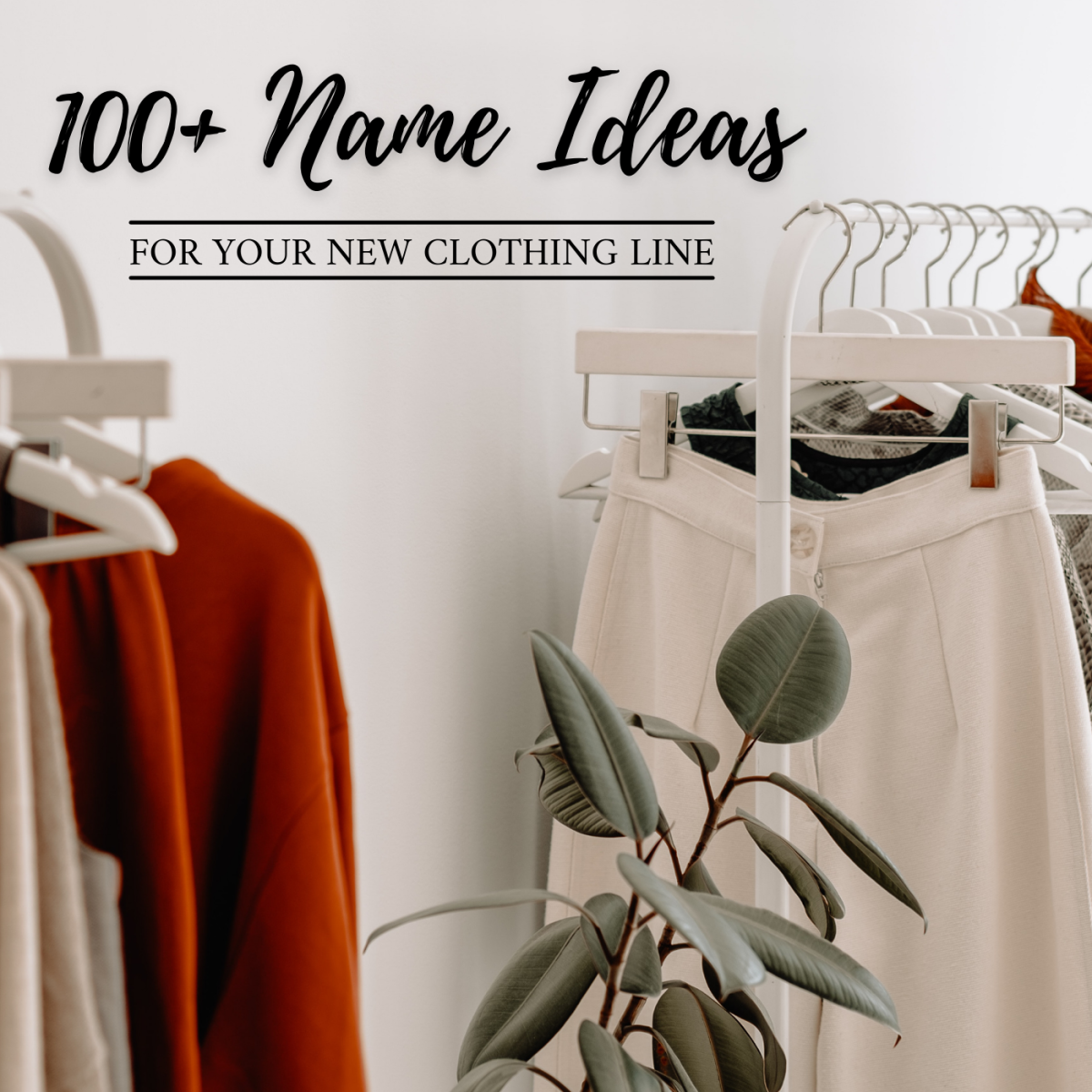 100+ Creative Names for a Clothing Company