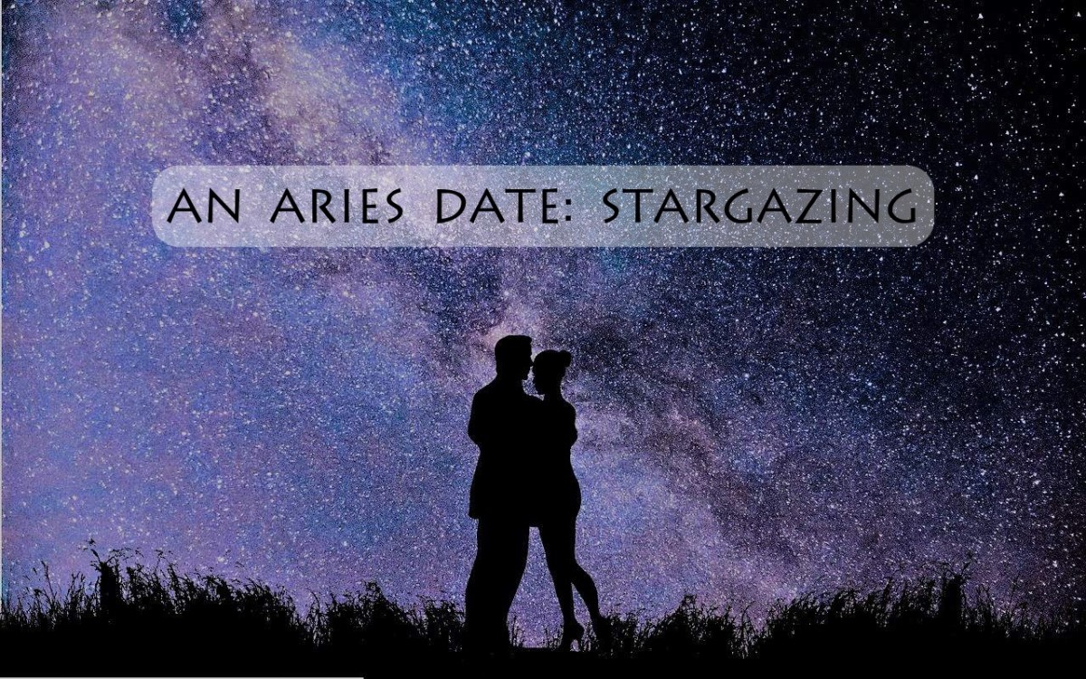 The Aries loves to look into the skies and consider the heavens. They want to know more about the stars. They're excited by the idea that more life could be out there.