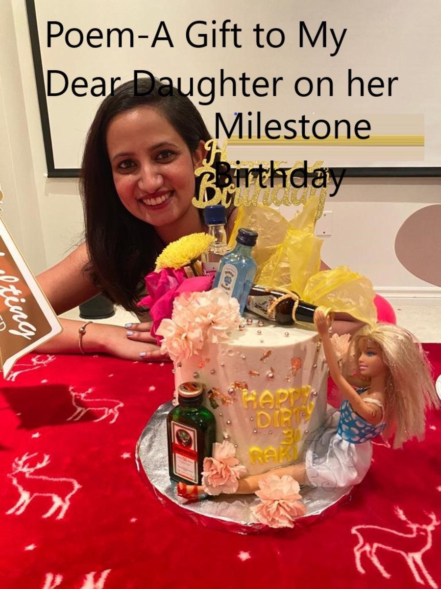 Poem- A Gift to My Dear Daughter on Her Milestone Birthday