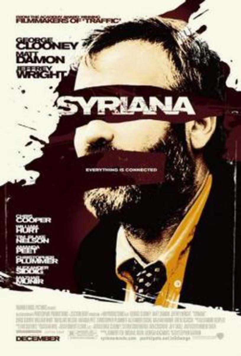 This is an old movie but it's a good movie and if you want to see it, I recommend that you do so. Here's a link if you want to see the movie: https://www.amazon.com/Syriana-George-Clooney/dp/B000H2FDTO