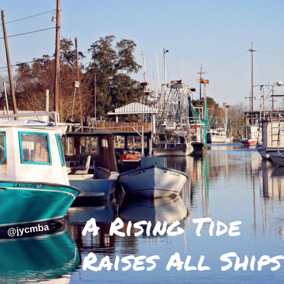 A Rising Tide Raises All Ships