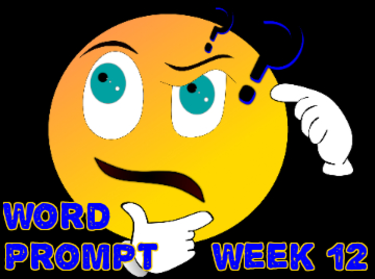 Word Prompts Help Creativity ~ Week 12 (Today)