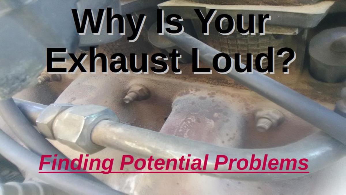 6 Problems That Make Your Exhaust Loud