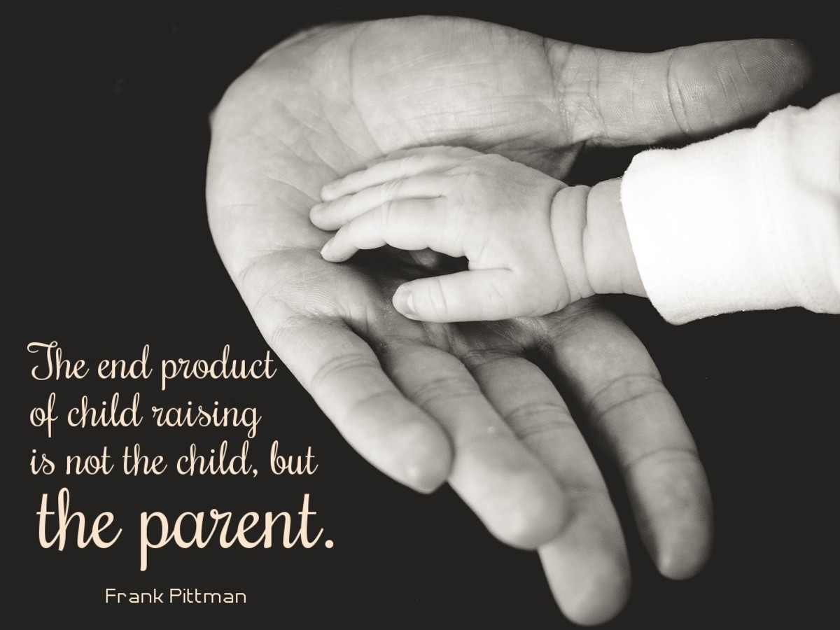 The end product of child raising is not the child, but the parent.