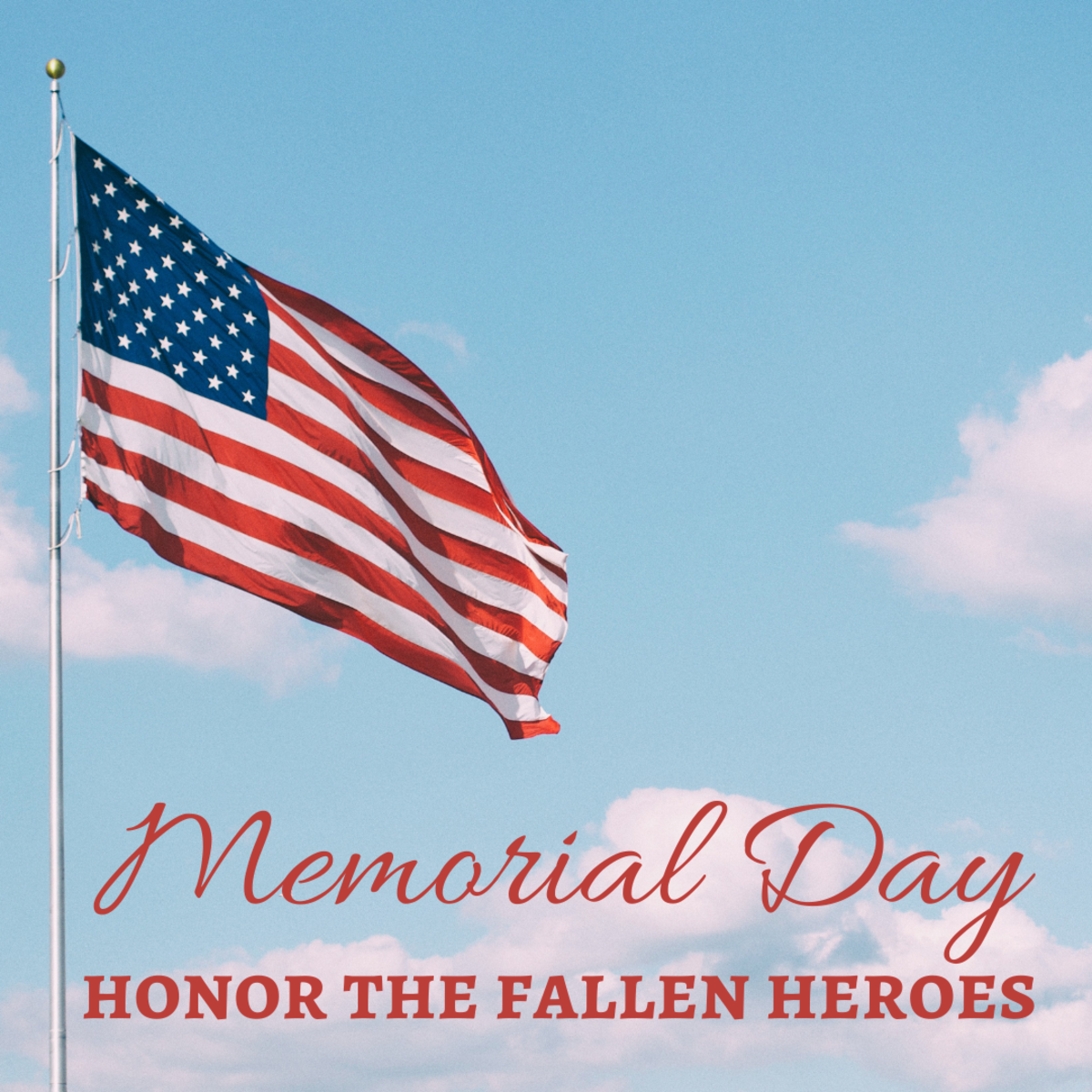 Memorial Day: A day dedicated to fallen heroes of all U.S. wars and service