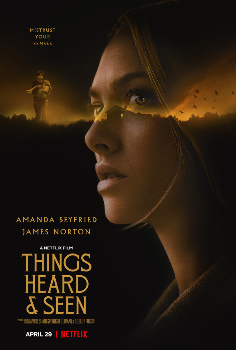 Stream Things Heard and Seen on Netflix: 4/29/2021. 