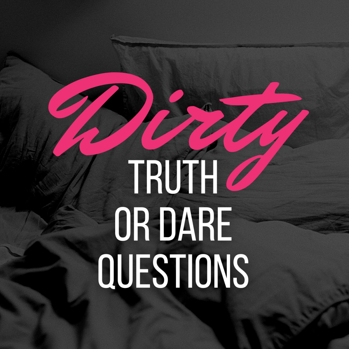 Grab your S.O. or some adventurous friends and try out these provocative truths and juicy dares!