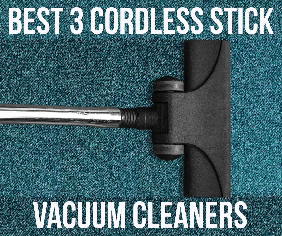 For my suggestions for the best 3 cordless stick lightweight vacuum cleaners, please read on...