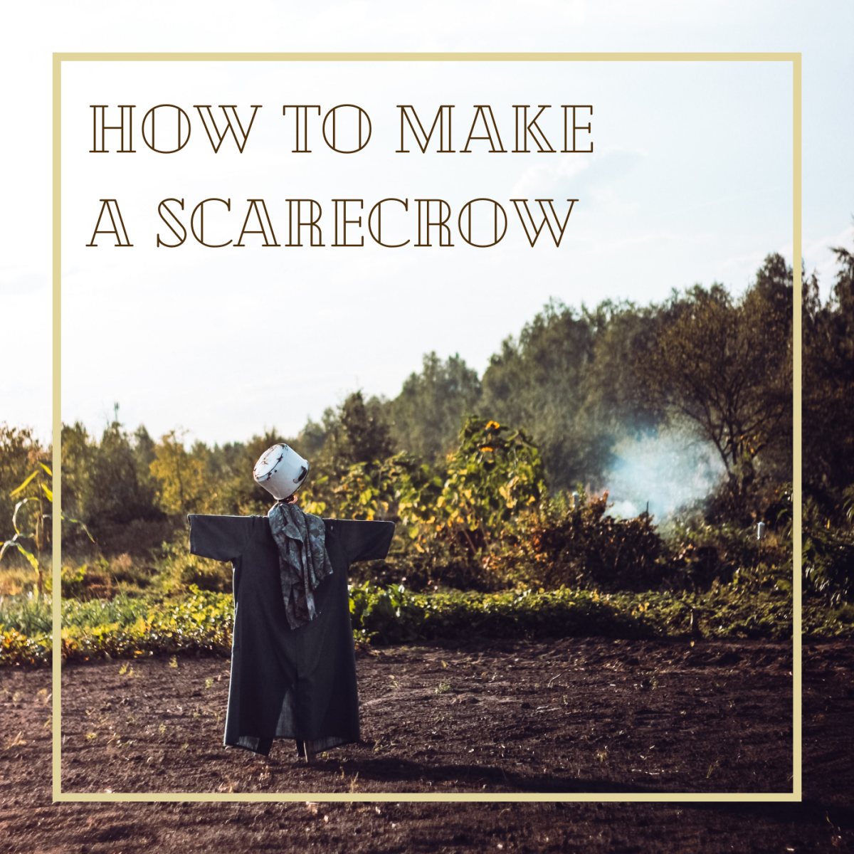 Scarecrows are great for keeping critters out of your garden, or just for decorating for the season.