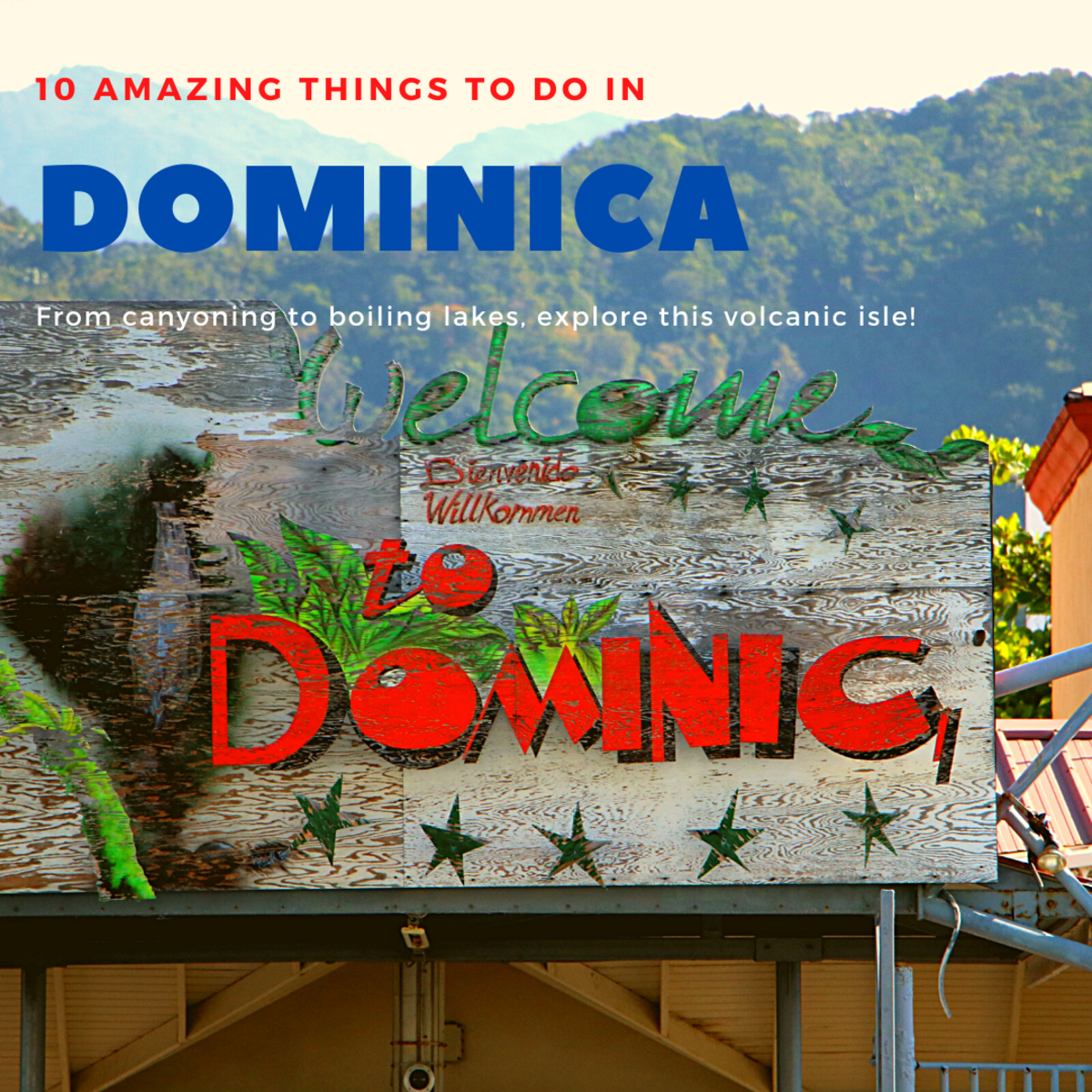 Dominica is perfect for adventure-seeking travelers, with activities ranging from hiking to a boiling lake to canyoning.