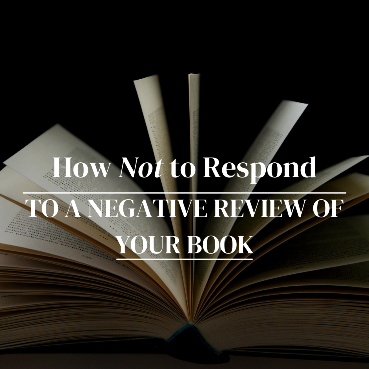 Coping With Negative Reviews of Your Book