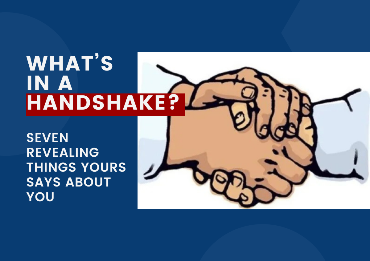 What’s in a Handshake? Seven Revealing Things Yours Says About You