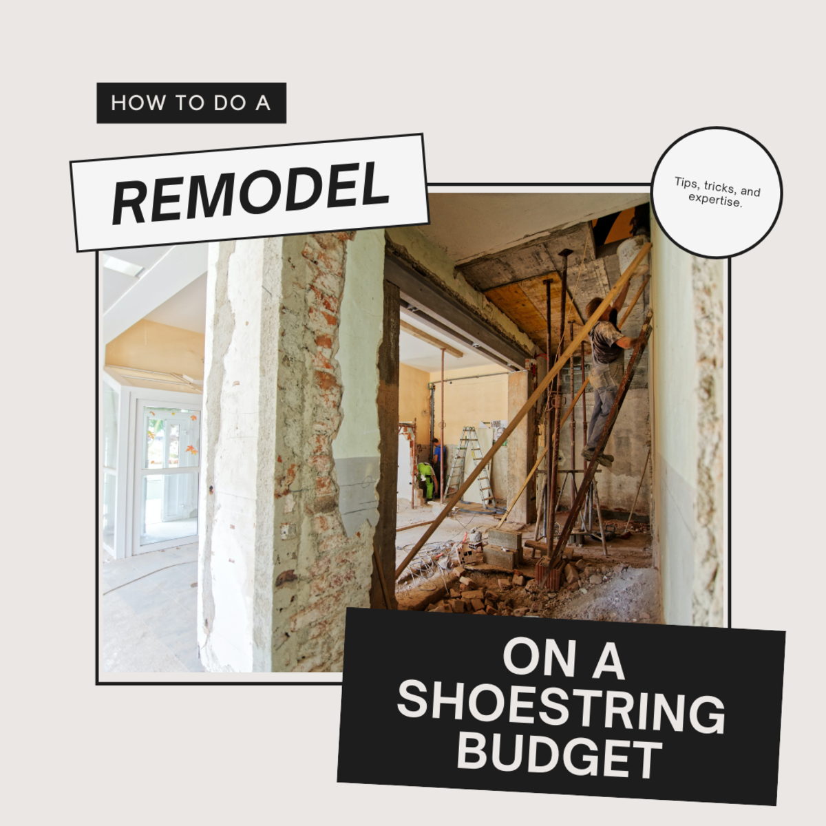 How to Remodel on a Shoestring Budget