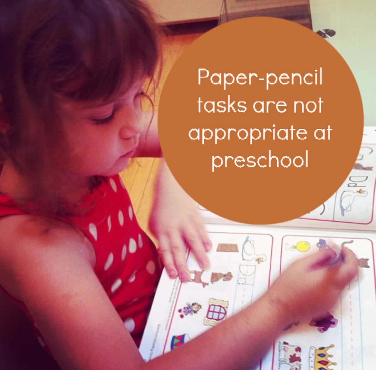 Parents should be wary of paper-pencil tasks, long circle times, computers, and an academic focus.