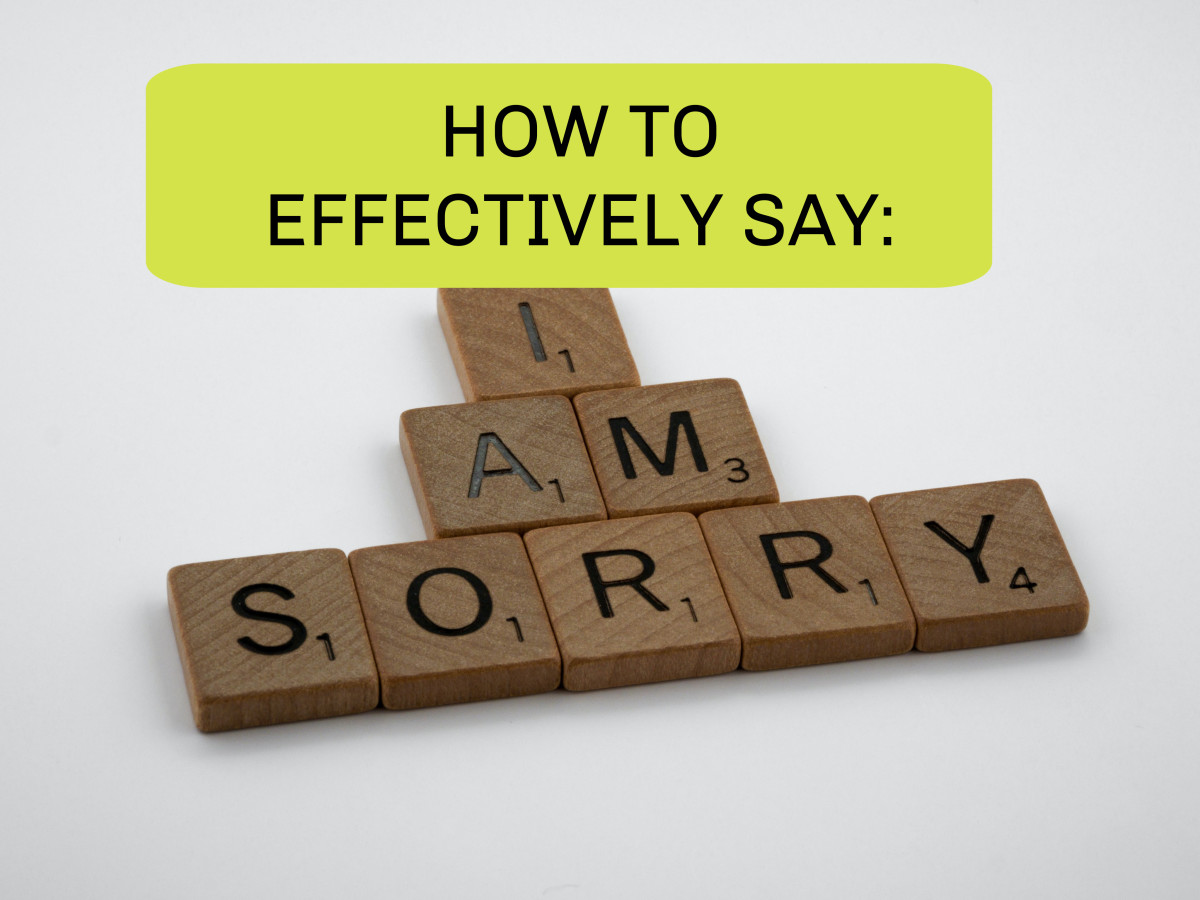 How to Give an Effective Apology The Do's and Don'ts of Saying You're