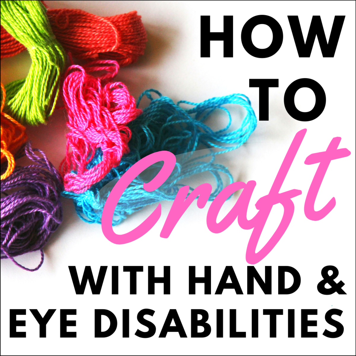 Tools to Help You Crochet or Knit With Disabilities