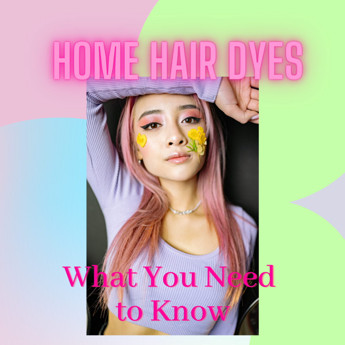 What you Need to Know About Home Hair Dyes