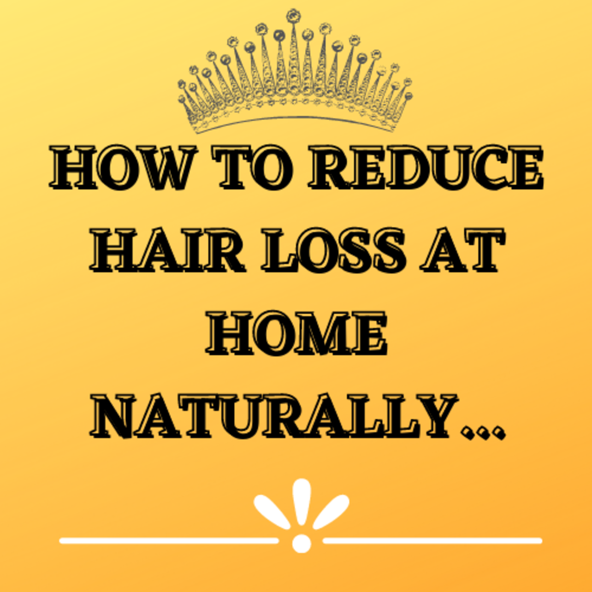 How to Reduce Hair Loss Naturally at Home