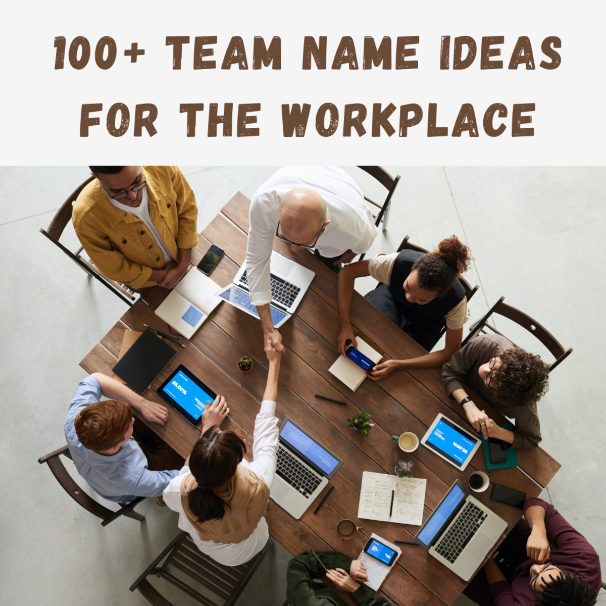 Use these work-friendly team names as inspiration for your next group project or team activity.