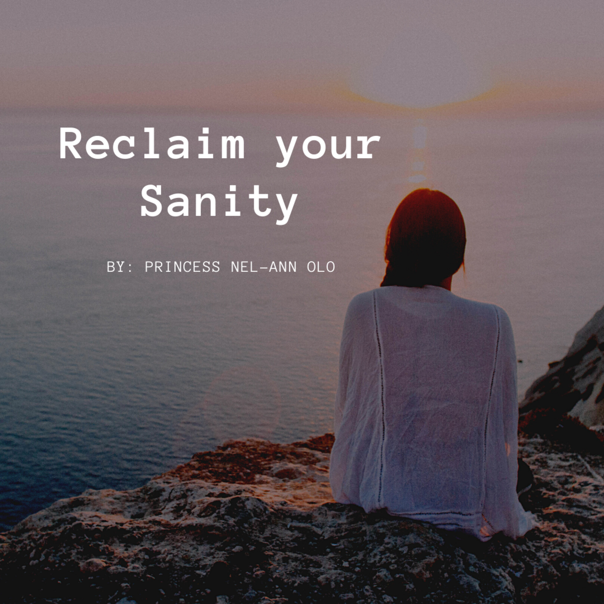 Reclaim your Sanity