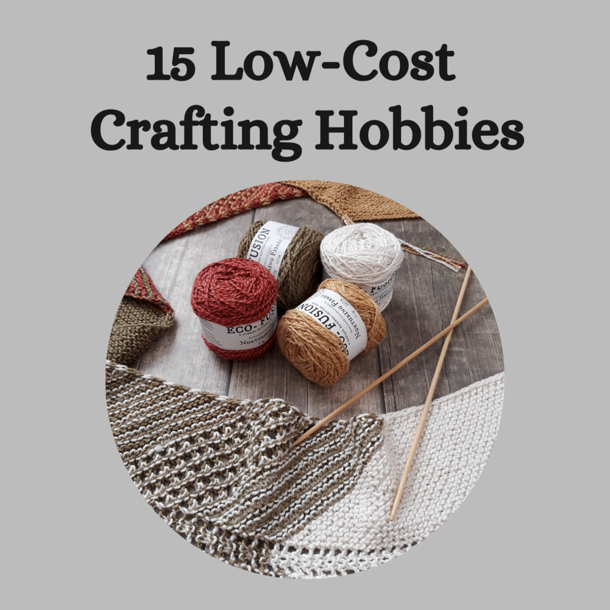 15 Low-Cost Craft Hobby Ideas for Beginners