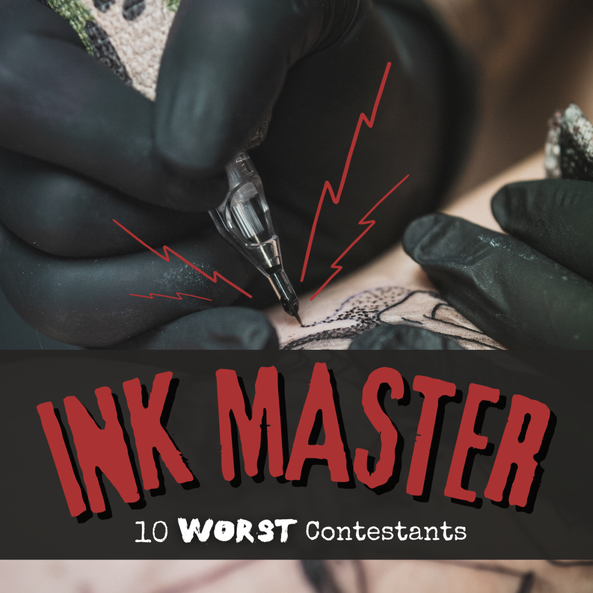The bad tattoos on "Ink Master" are almost more memorable than the good ones. Check out 10 of the show's worst contestants of all time.