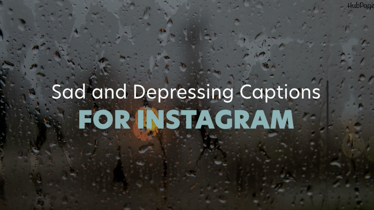 150 Sad Quotes And Caption Ideas For Instagram Turbofuture