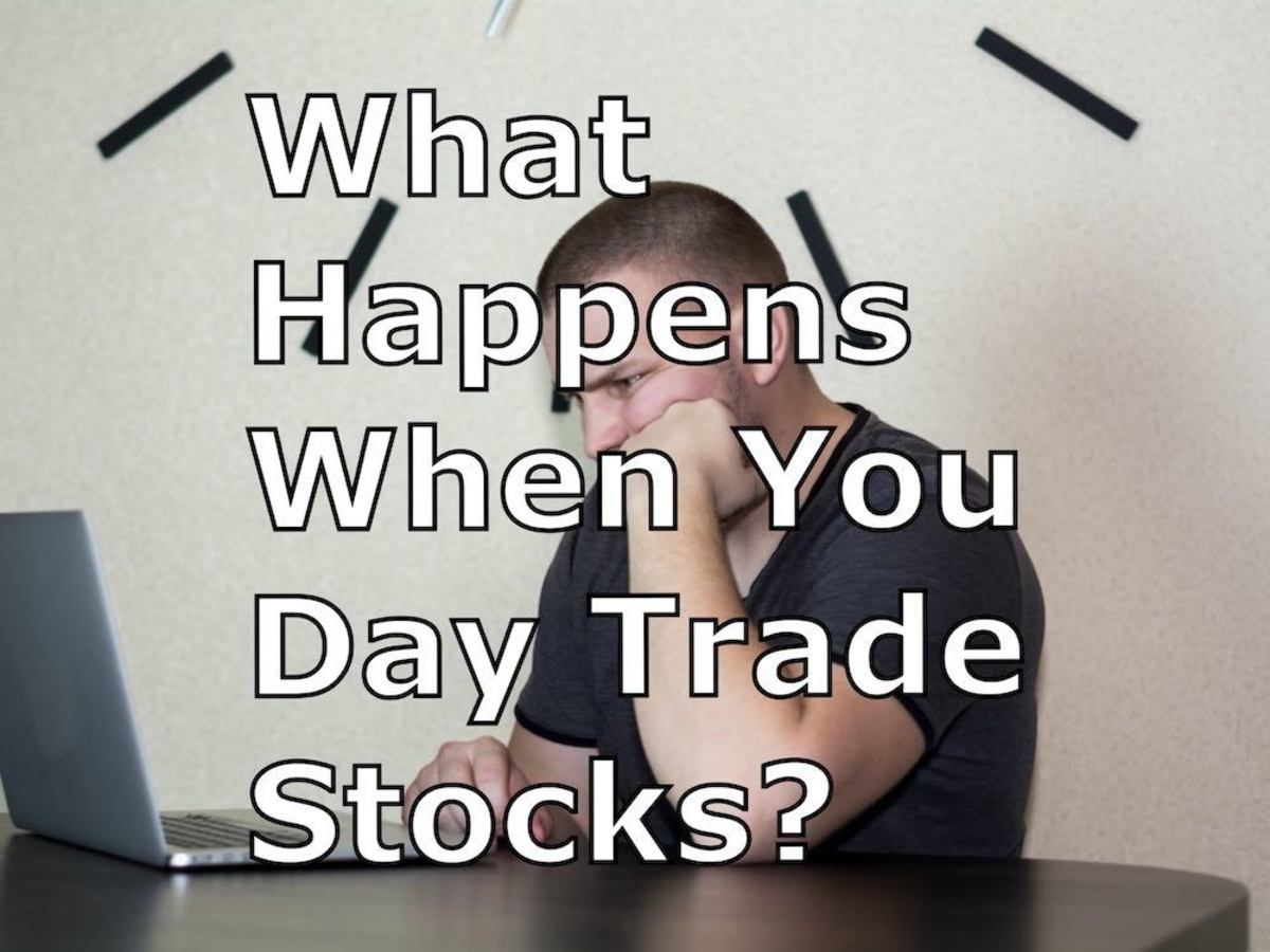 When I first started day trading, I learned what didn't work.