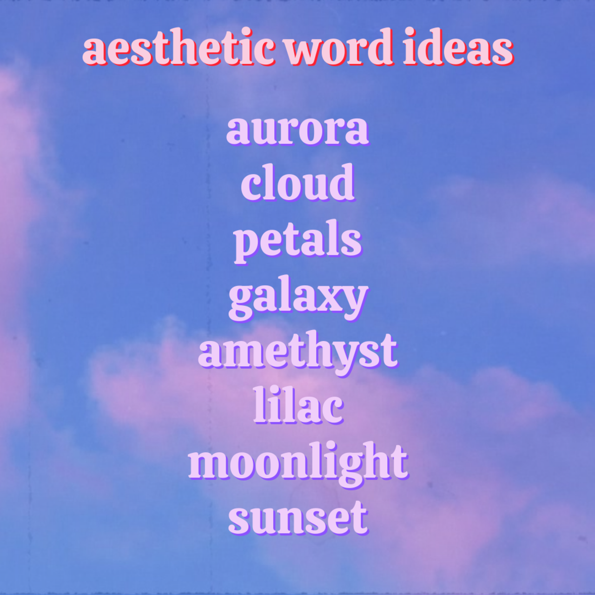 以下是您可以融入您的用户名的一些美学单词！