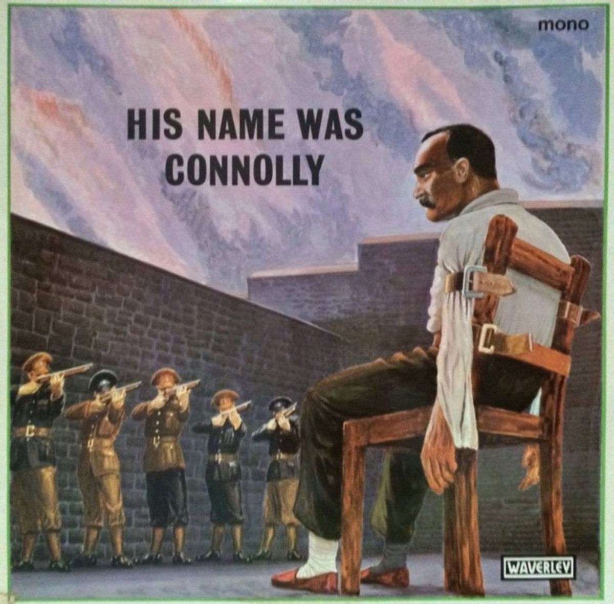 His name was Connolly.