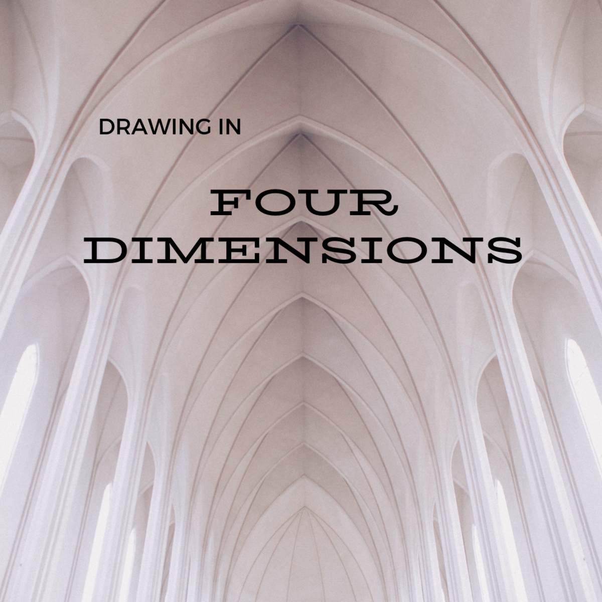 How to Draw Four Dimensional Figures